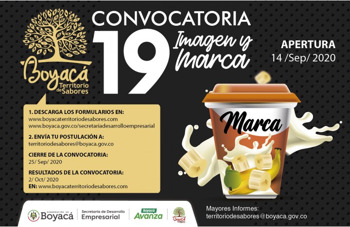 Boyacá Territorio de Sabores lanza convocatoria 19 Imagen y Marca Tunja, 14 de septiembre de 202...